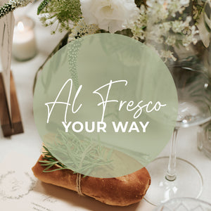 Al Fresco Your Way- Discover the most sought after wedding theme!