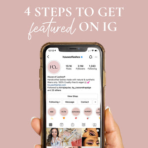 4 Simple Steps to Get Featured on IG
