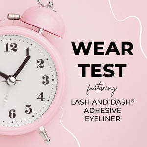 Lash and Dash Adhesive Eyeliner Put to the Test